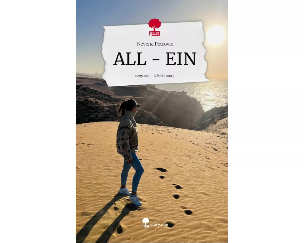 ALL - EIN. Life is a Story - story.one