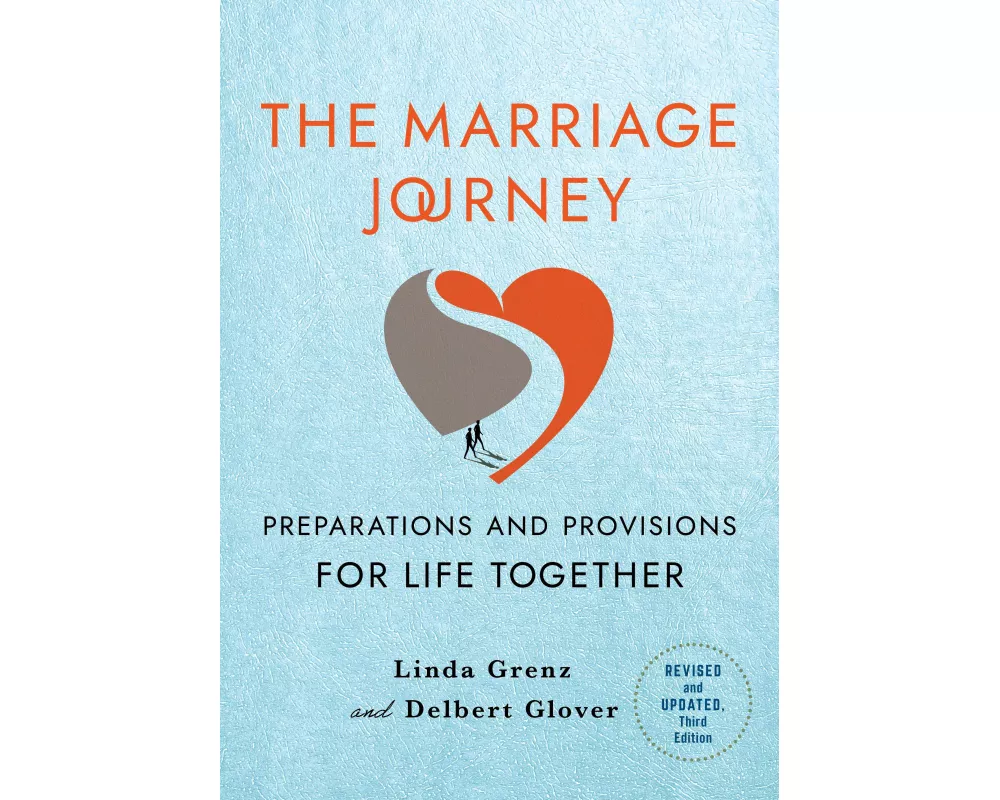 The Marriage Journey, Revised and Updated