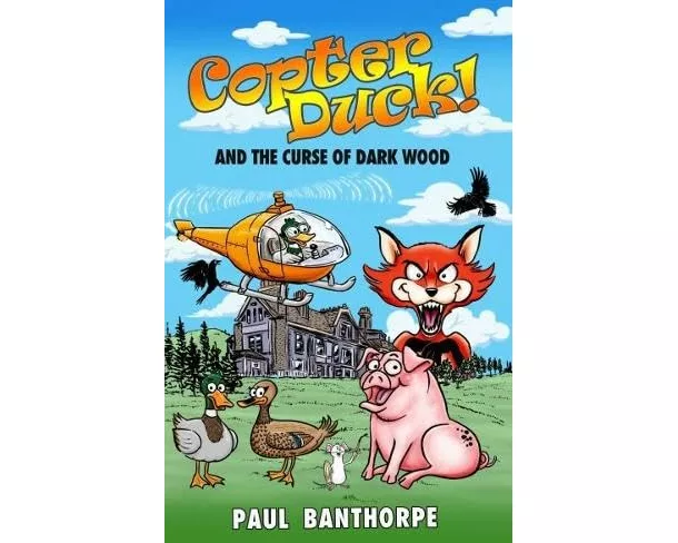Copter Duck! And the Curse of Dark Wood