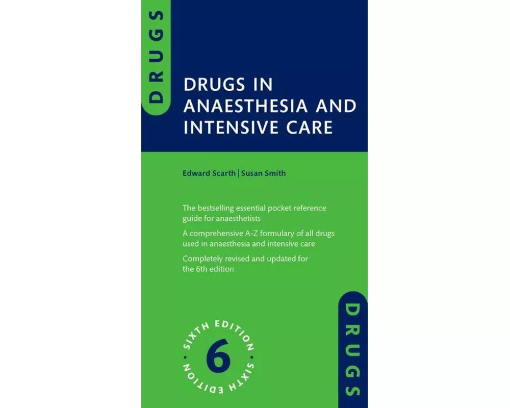 Drugs in Anaesthesia and Intensive Care