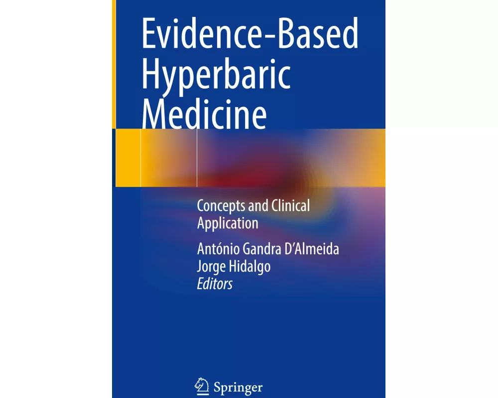 Evidence-Based Hyperbaric Medicine