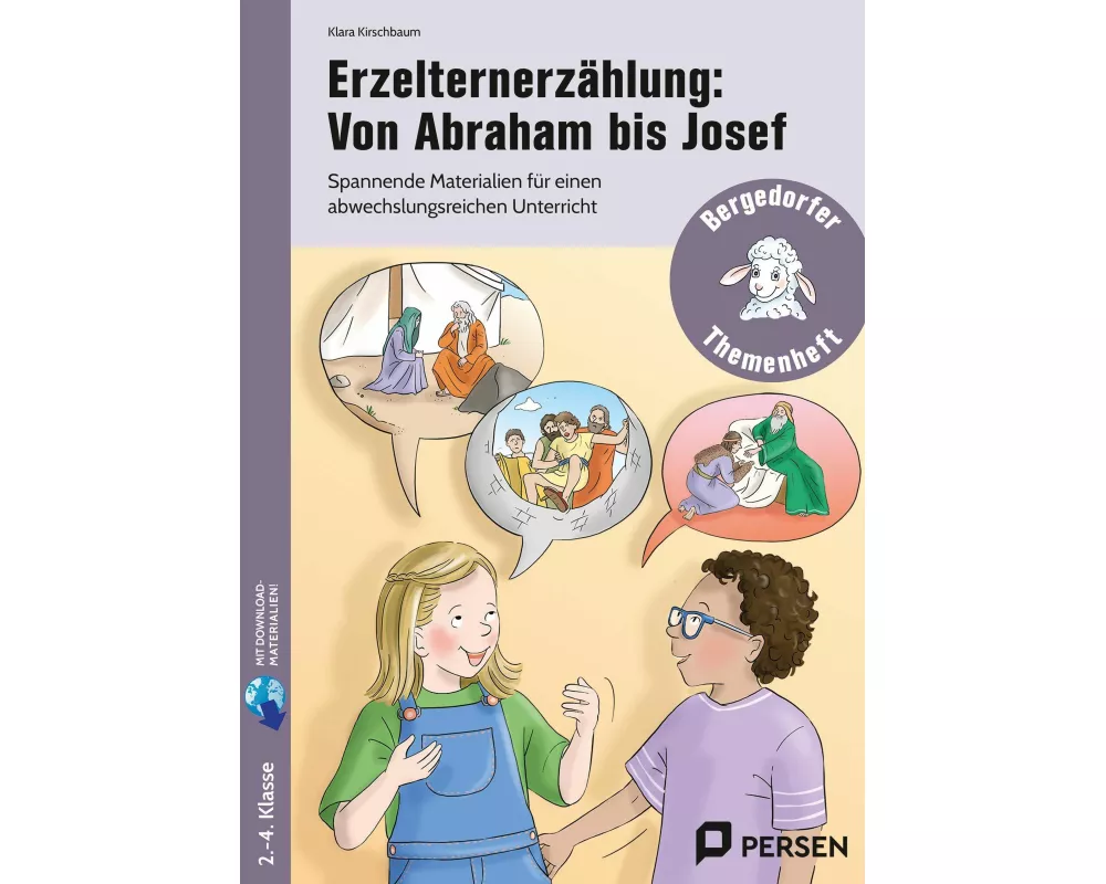 Erzelternerzählung: Von Abraham bis Josef