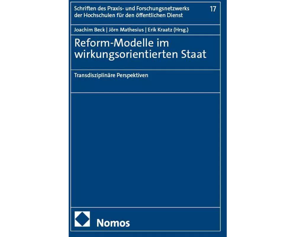 Reform-Modelle im wirkungsorientierten Staat