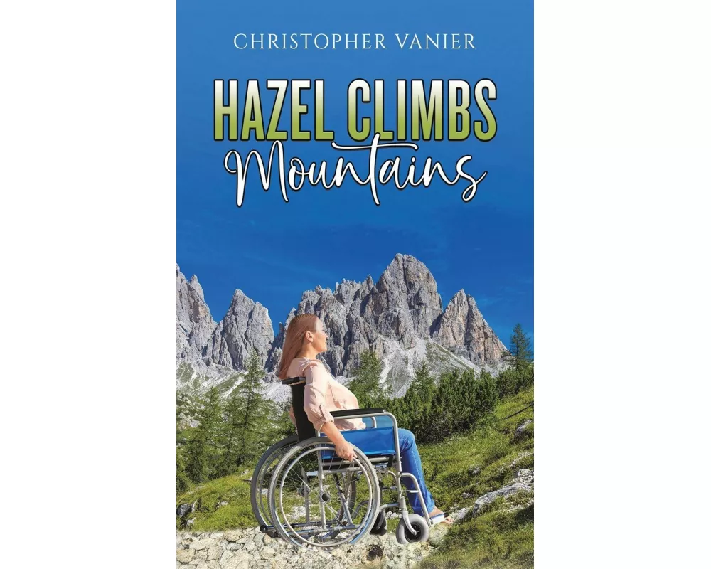 Hazel Climbs Mountains