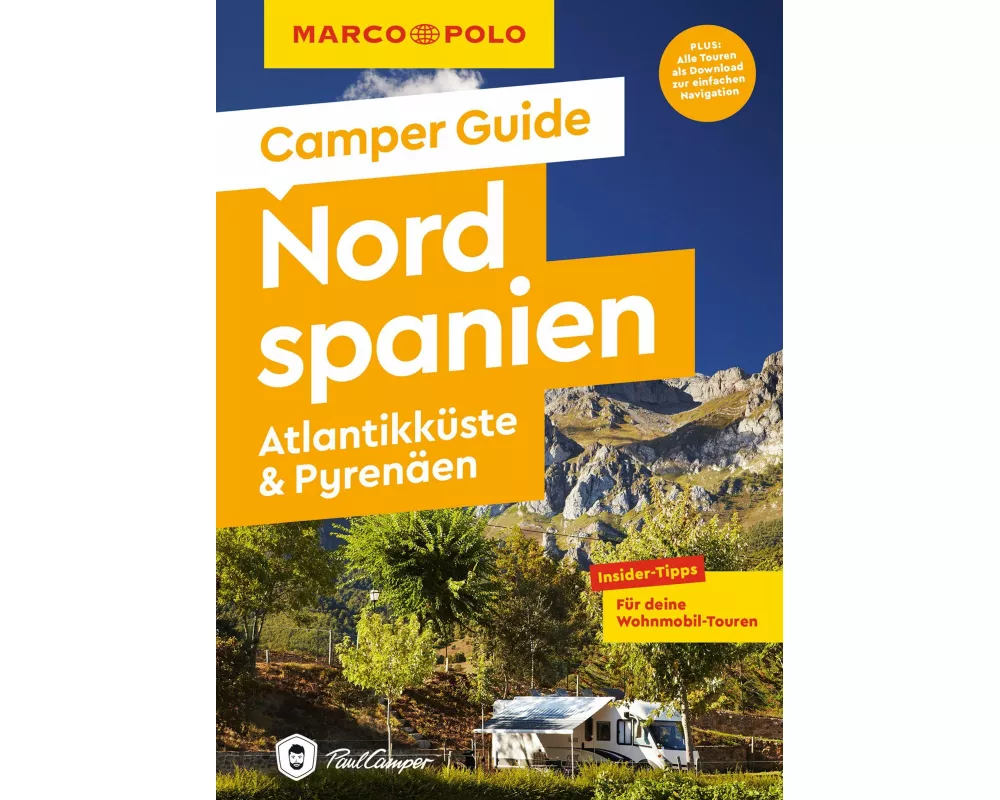 MARCO POLO Camper Guide Nordspanien: Atlantikküste & Pyrenäen