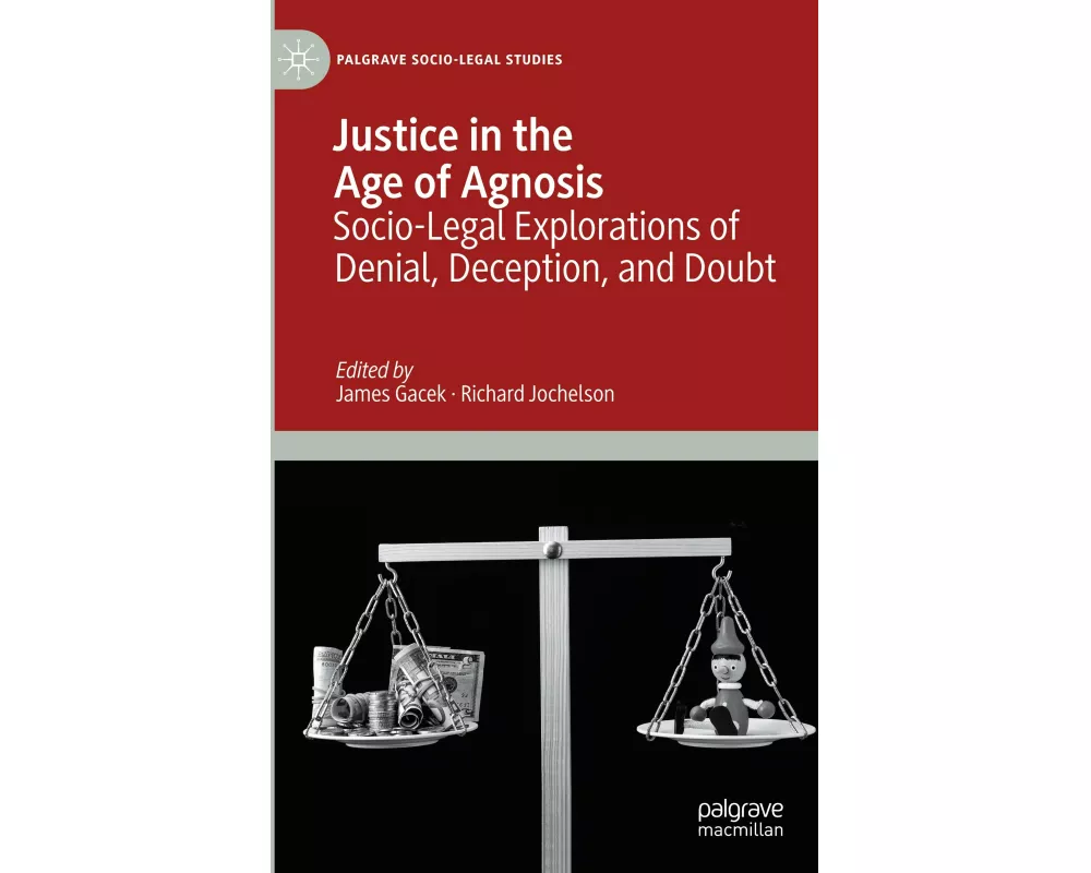 Justice in the Age of Agnosis