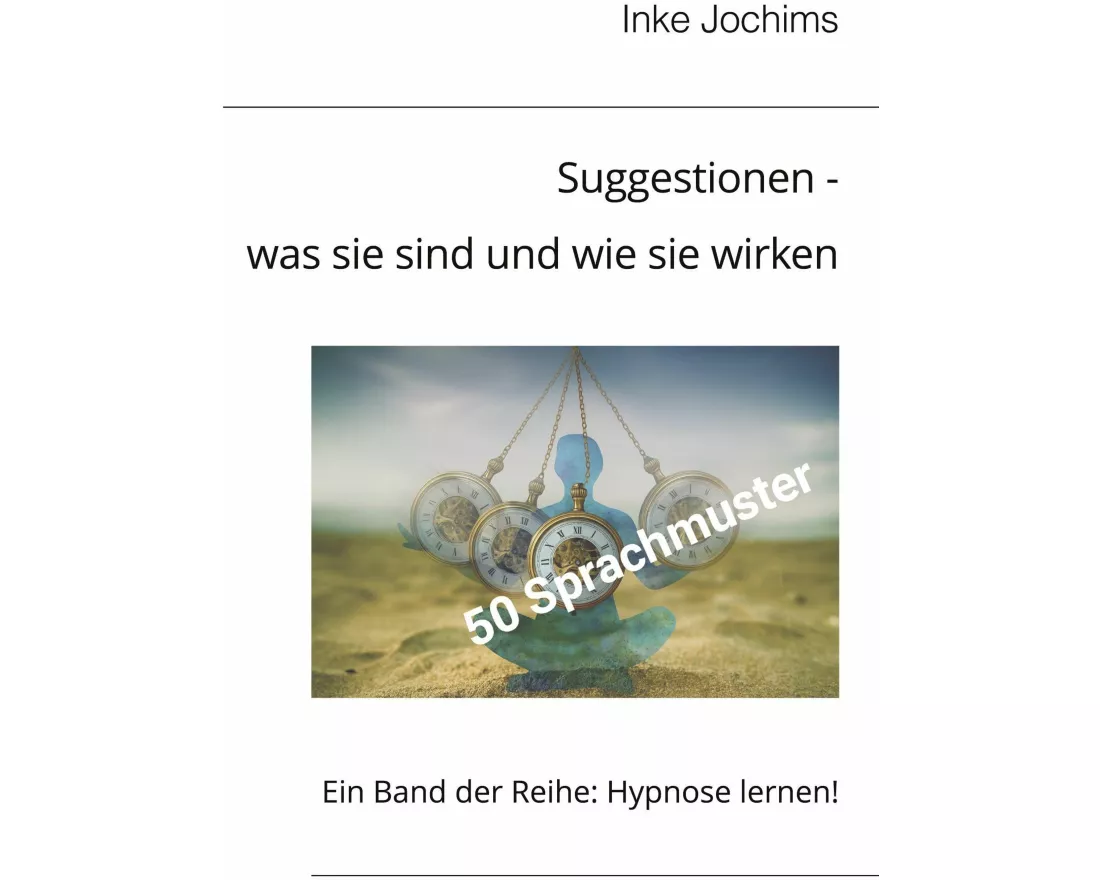 Suggestionen - was sie sind und wie sie wirken