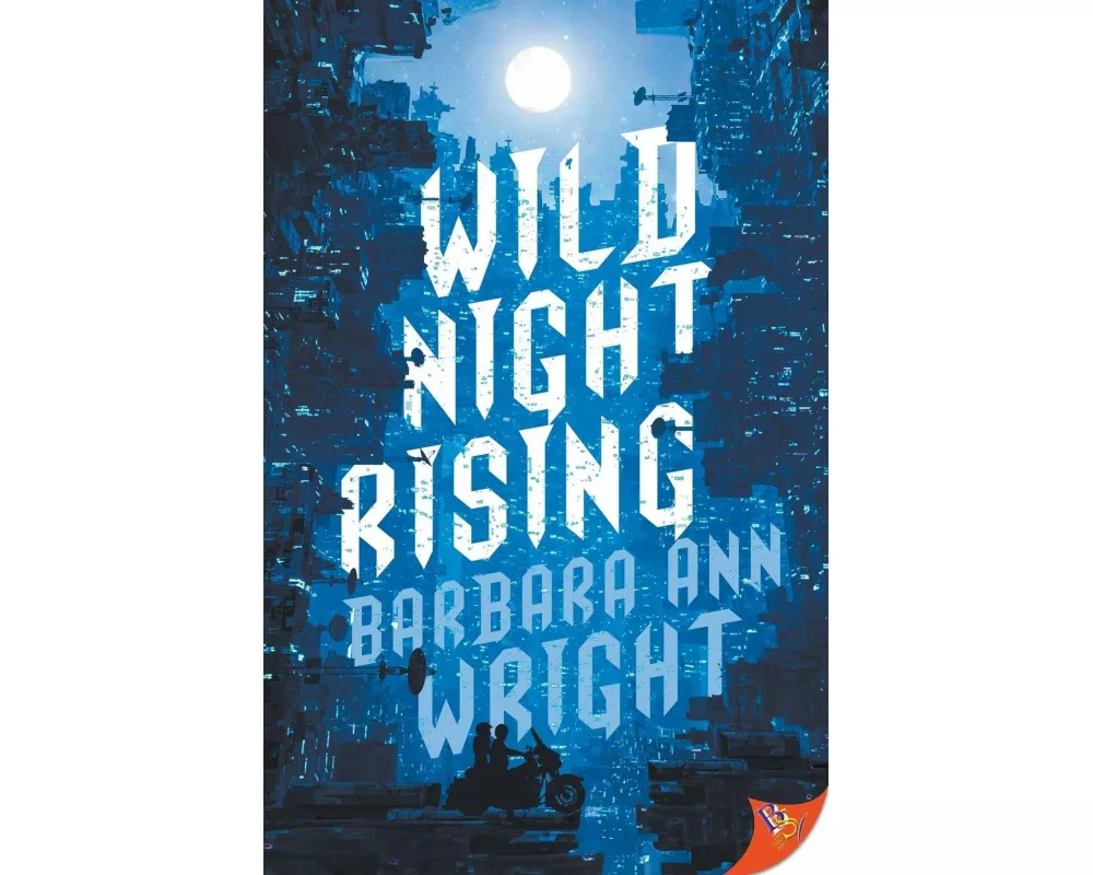 Wild Night Rising