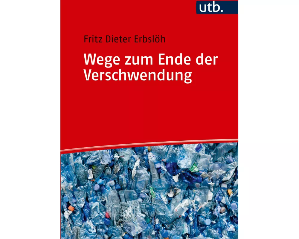 Wege zum Ende der Verschwendung