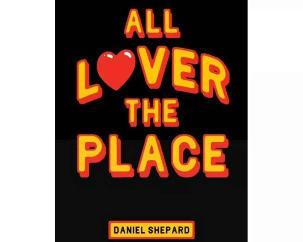 All Lover The Place