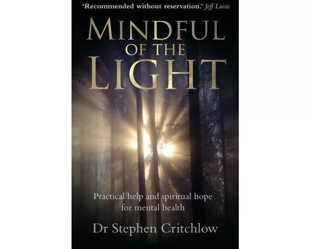 Mindful of the Light