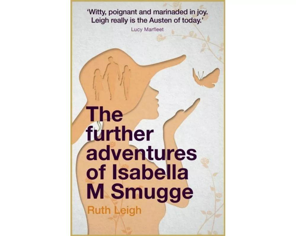The Further Adventures of Isabella M Smugge