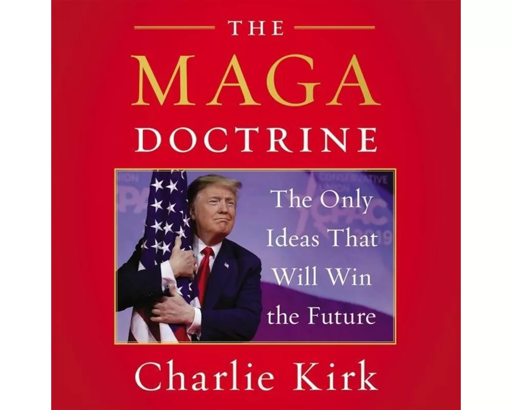 The MAGA Doctrine