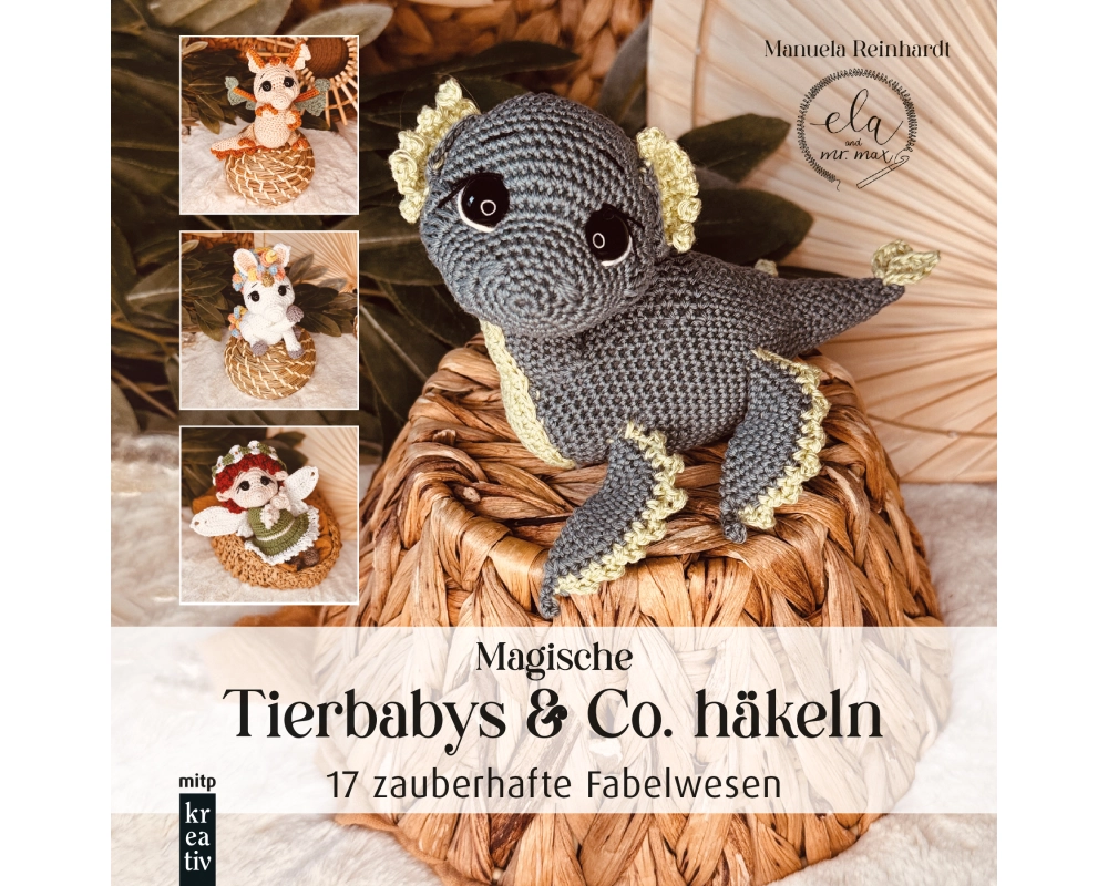 Amigurumi: Magische Tierbabys & Co. häkeln