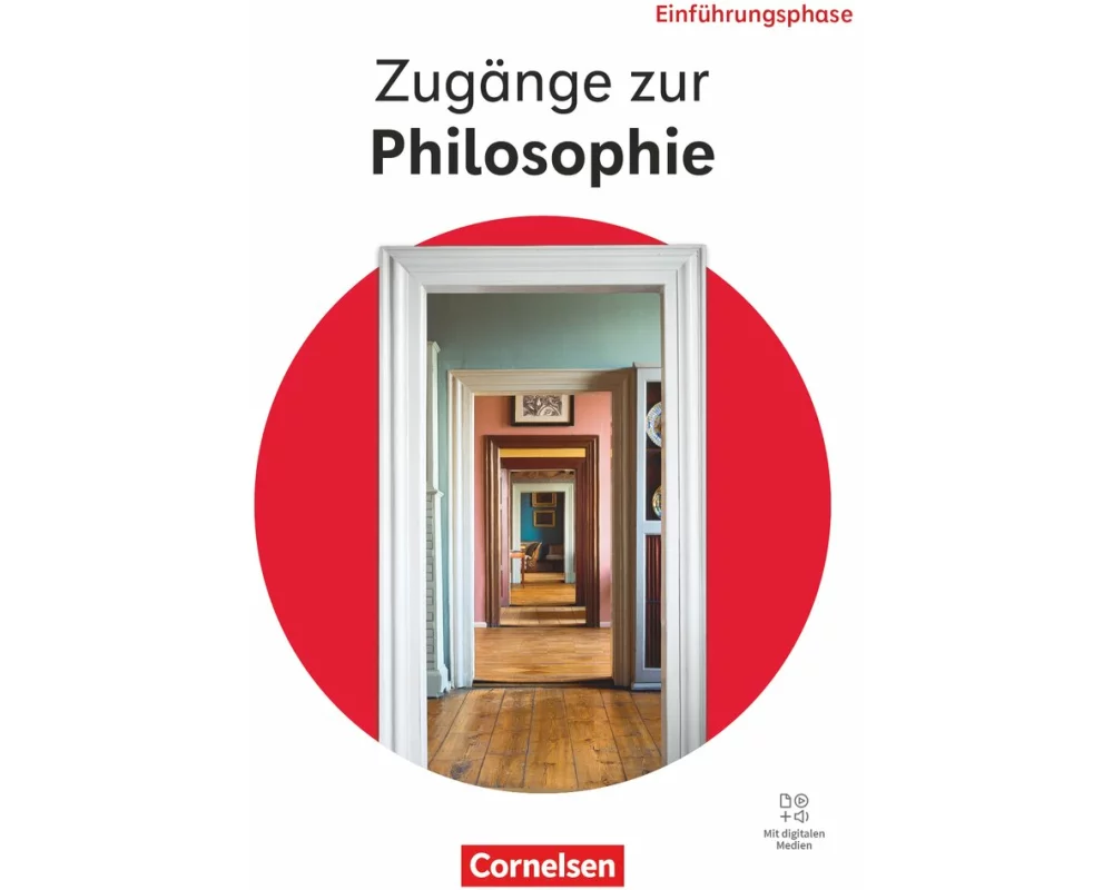 Zugänge zur Philosophie - Ausgabe ab 2026 - Einführungsphase