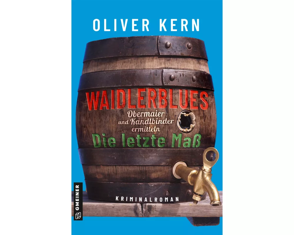 Waidlerblues - Die letzte Maß