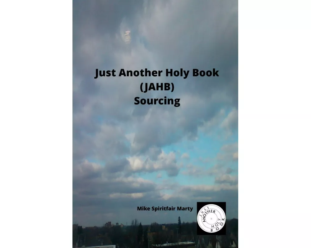 Just Another Holy Book (JAHB) Sourcing