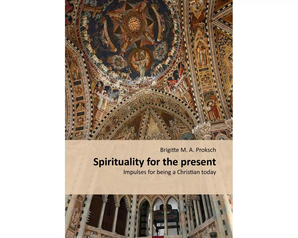 Spirituality for the present
