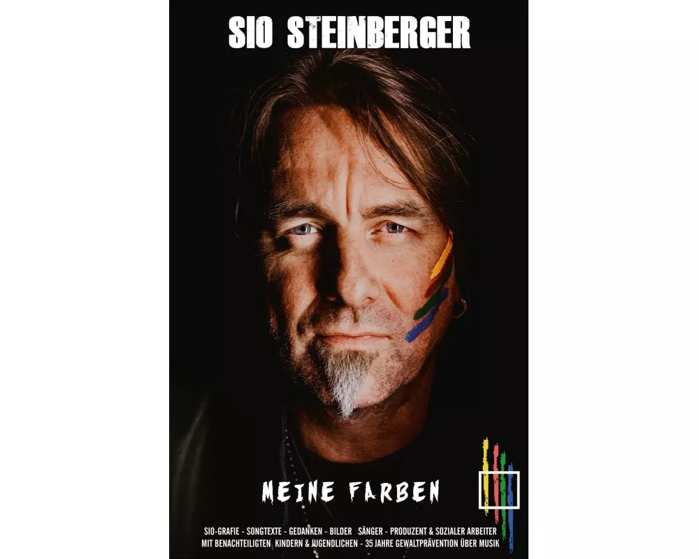 Meine Farben - Musiker, sozialer Arbeiter & Menschenfreund, vereint in Sio. Wie kann ich „Meine Farben“, in Deine Welt bringen? Antworten findest Du,