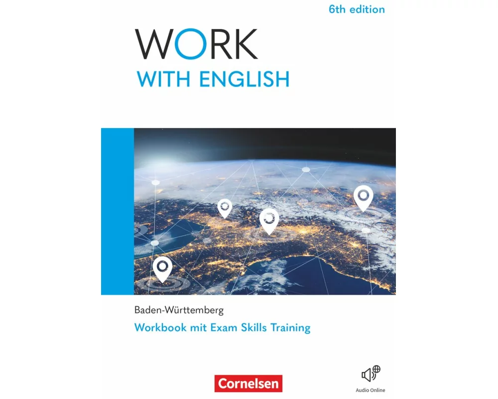 Work with English - 6th edition - Baden-Württemberg - A2-B1+