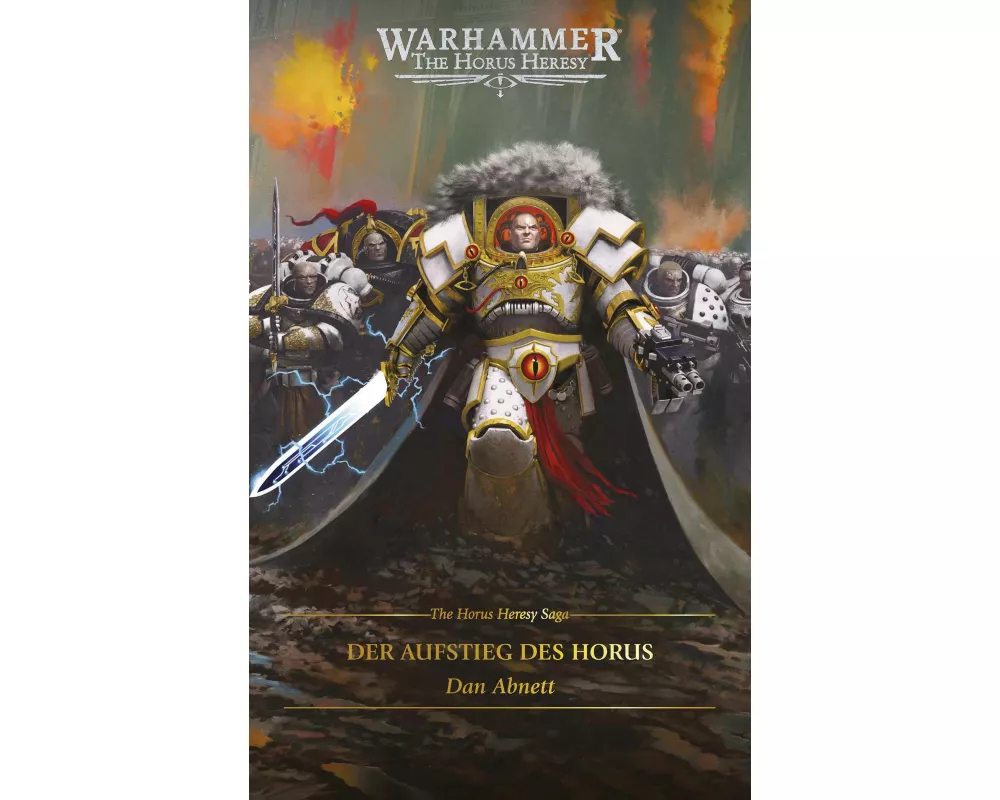 The Horus Heresy Saga - Der Aufstieg des Horus