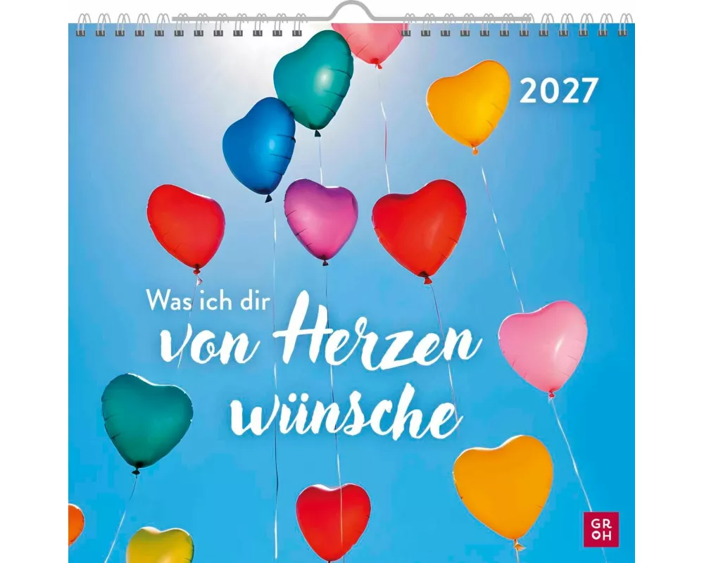 Wandkalender 2027: Was ich dir von Herzen wünsche