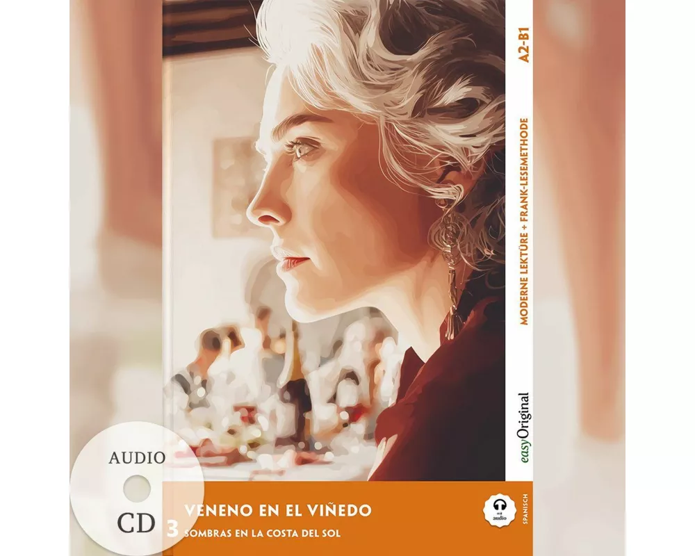 Veneno en el viñedo - Spanische Krimi-Lektüre A2-B1 (+ Audio-CD)