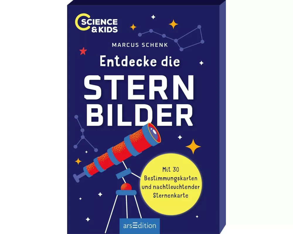 Science & Kids – Entdecke die Sternbilder