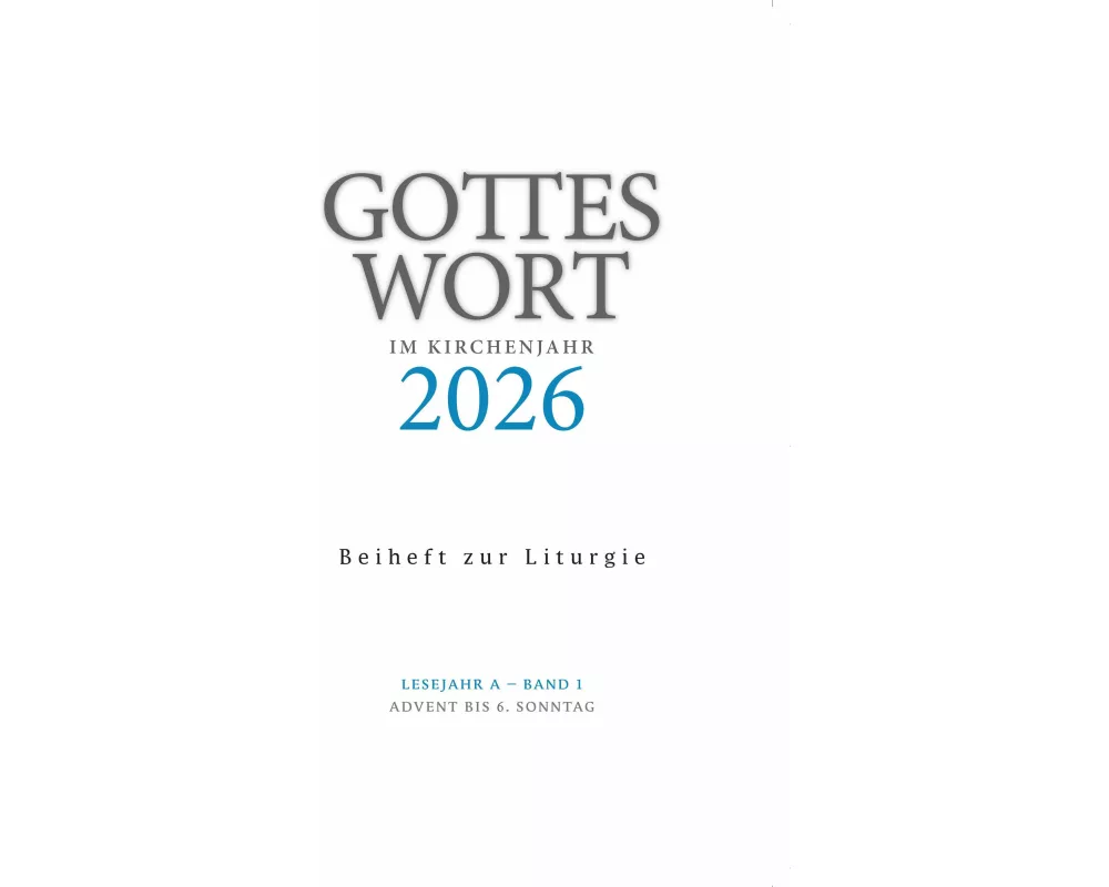 Gottes Wort im Kirchenjahr
