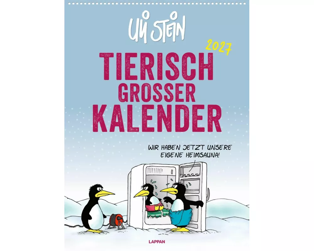 Uli Stein Tierisch großer Kalender 2027: Monatskalender für die Wand im Großformat