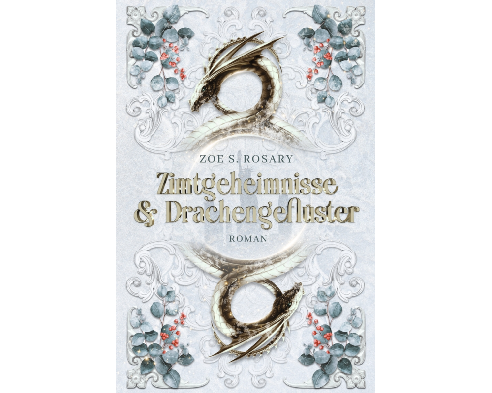 Zimtgeheimnisse und Drachengeflüster