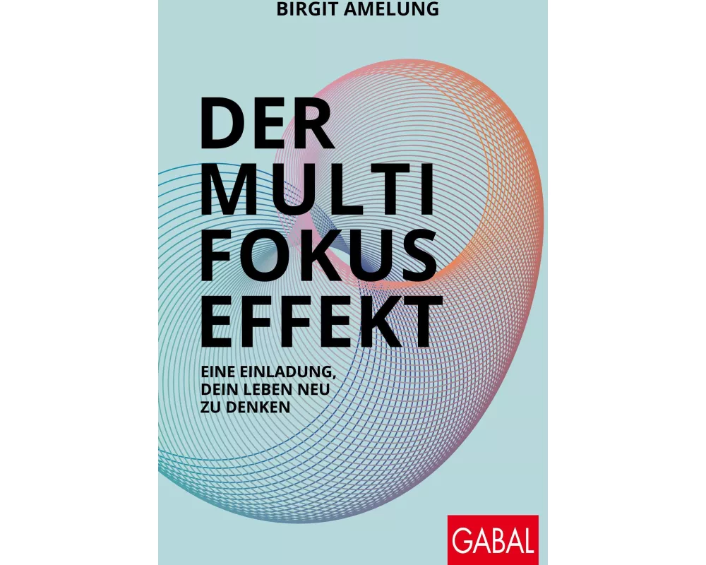 Der Multifokus-Effekt
