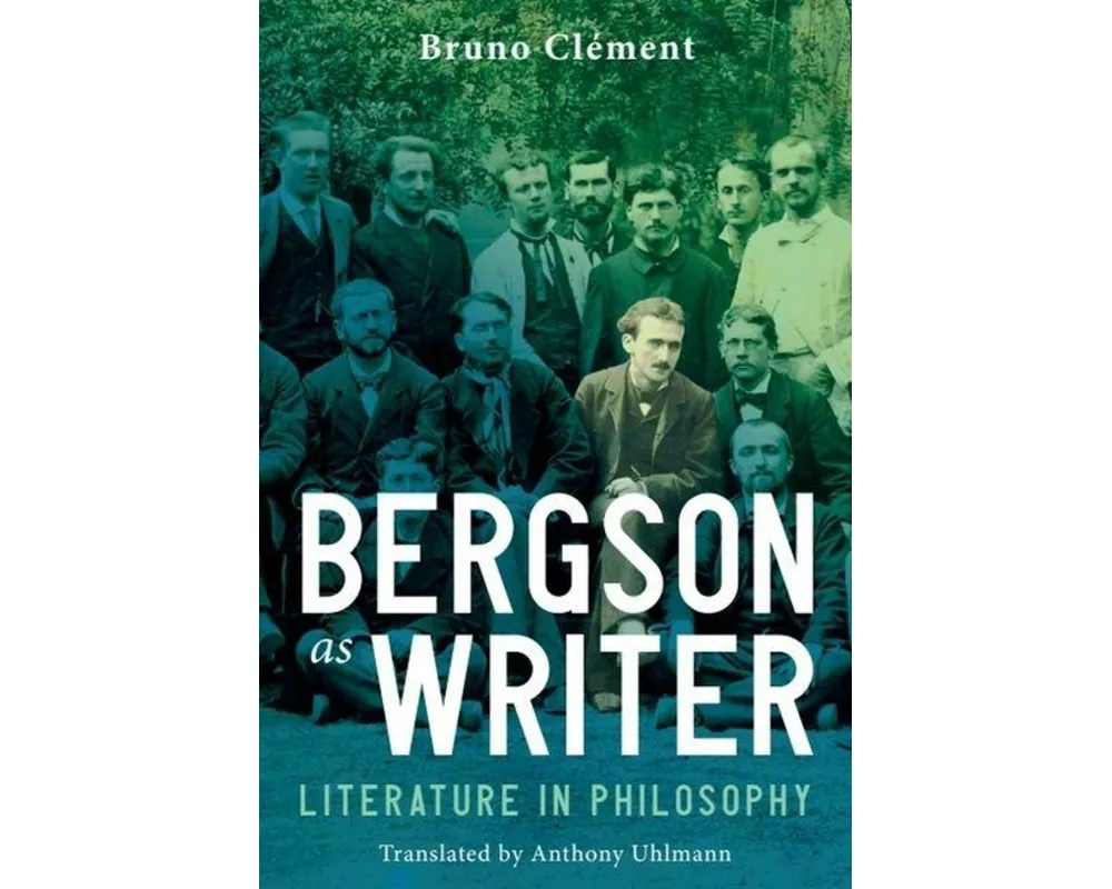Bergson as Writer