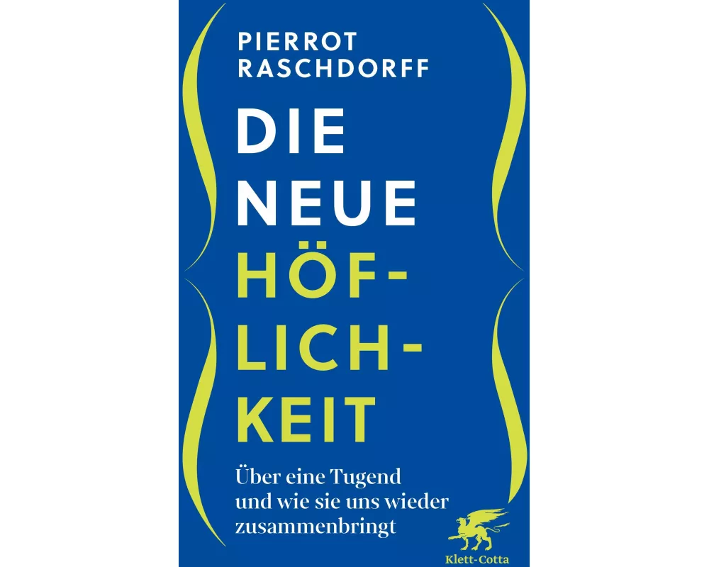 Die neue Höflichkeit