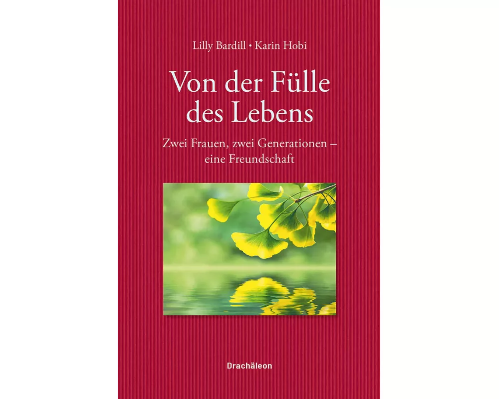 Von der Fülle des Lebens
