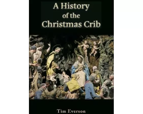 A History of the Christmas Crib
