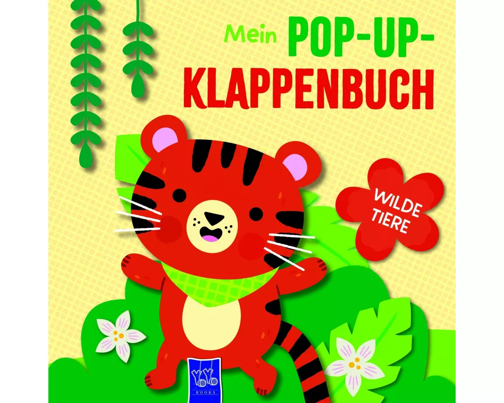 Mein Pop-Up-Klappenbuch - Wilde Tiere