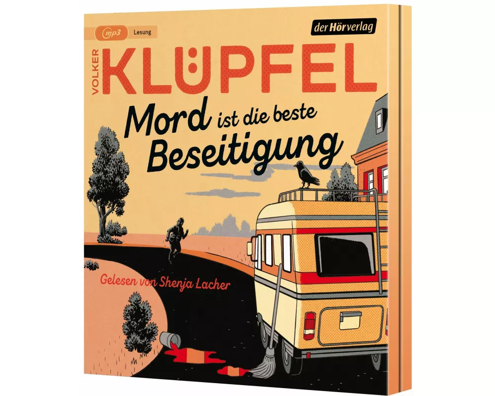 Mord ist die beste Beseitigung