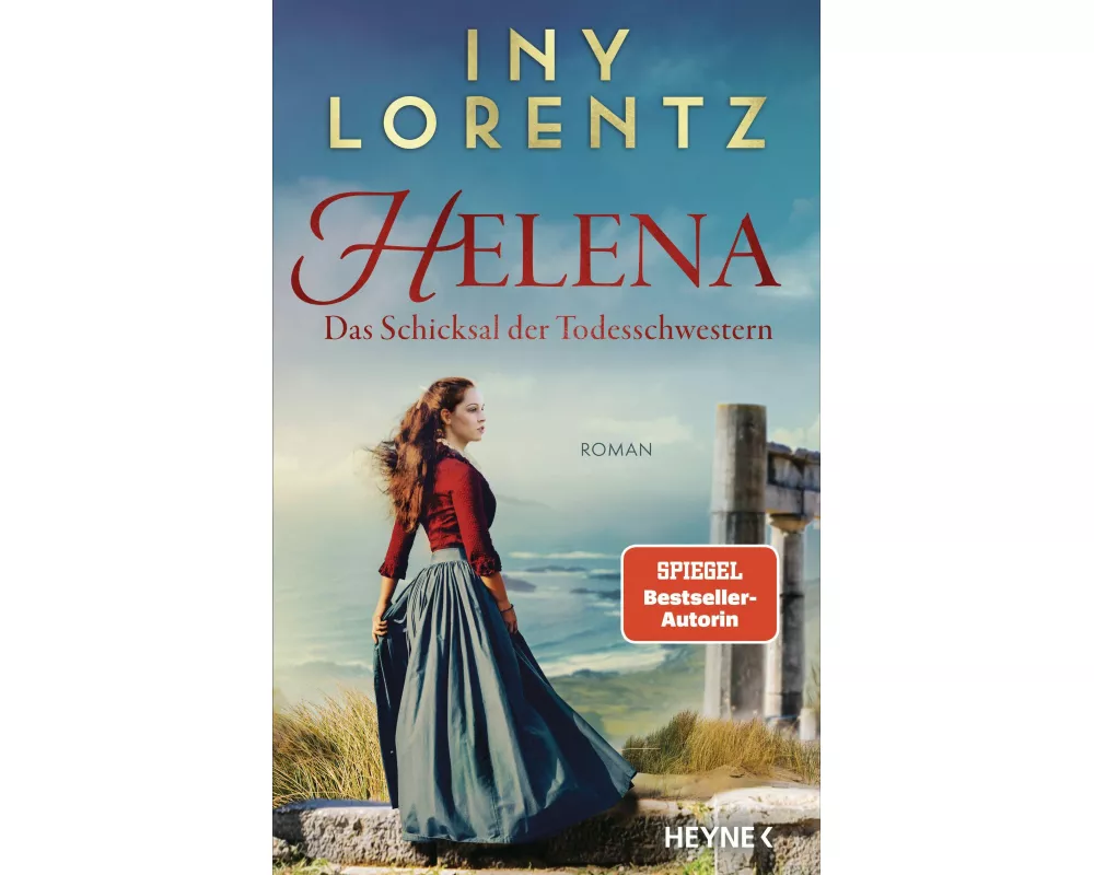 Helena. Das Schicksal der Todesschwestern