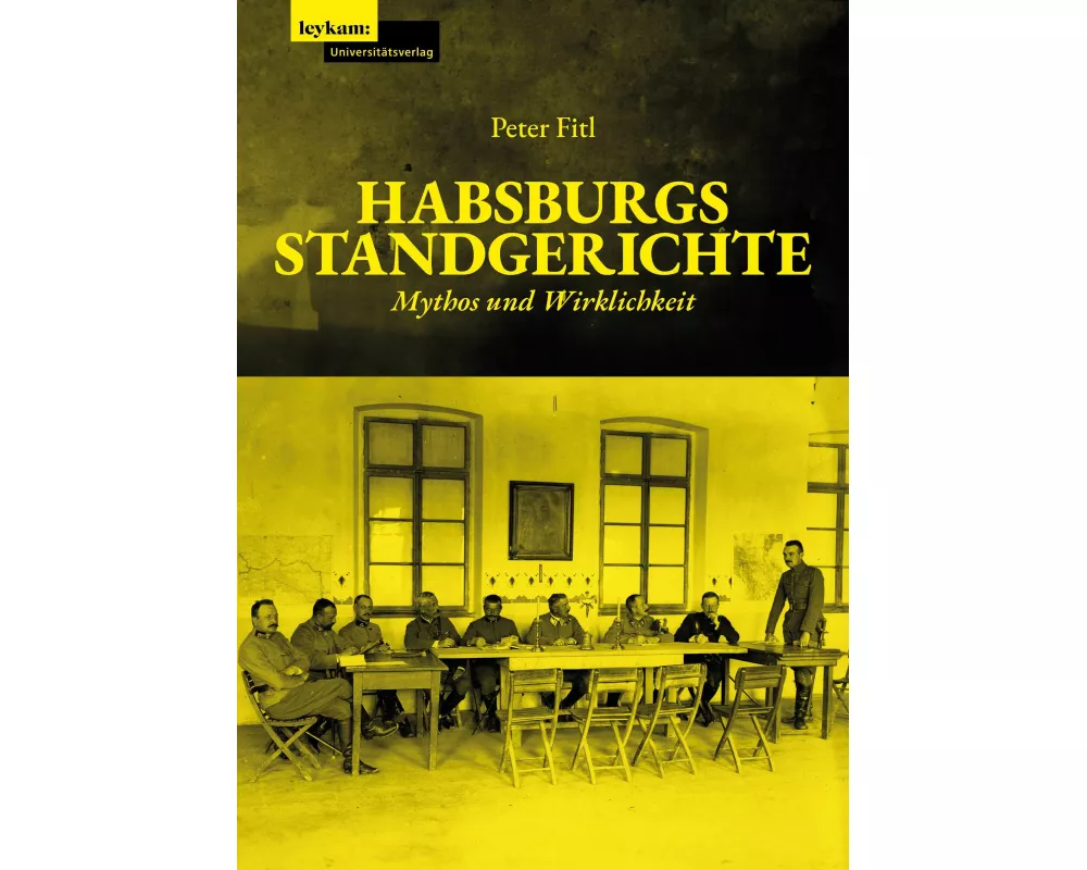 Habsburgs Standgerichte