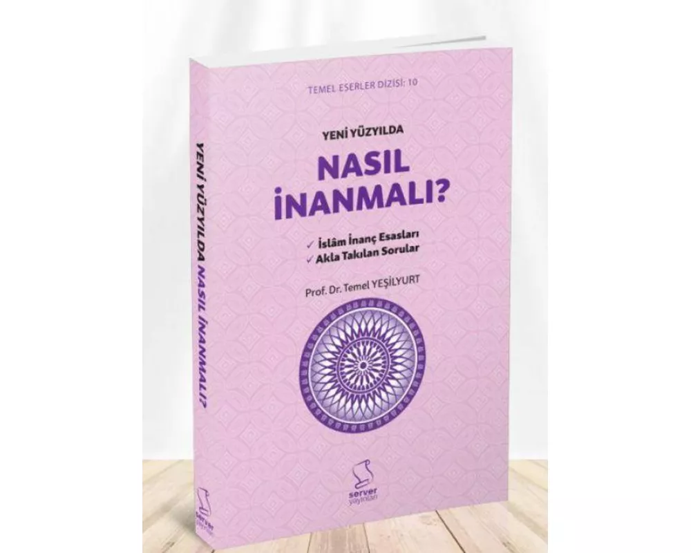 Yeni Yüzyilda Nasil Inanmali