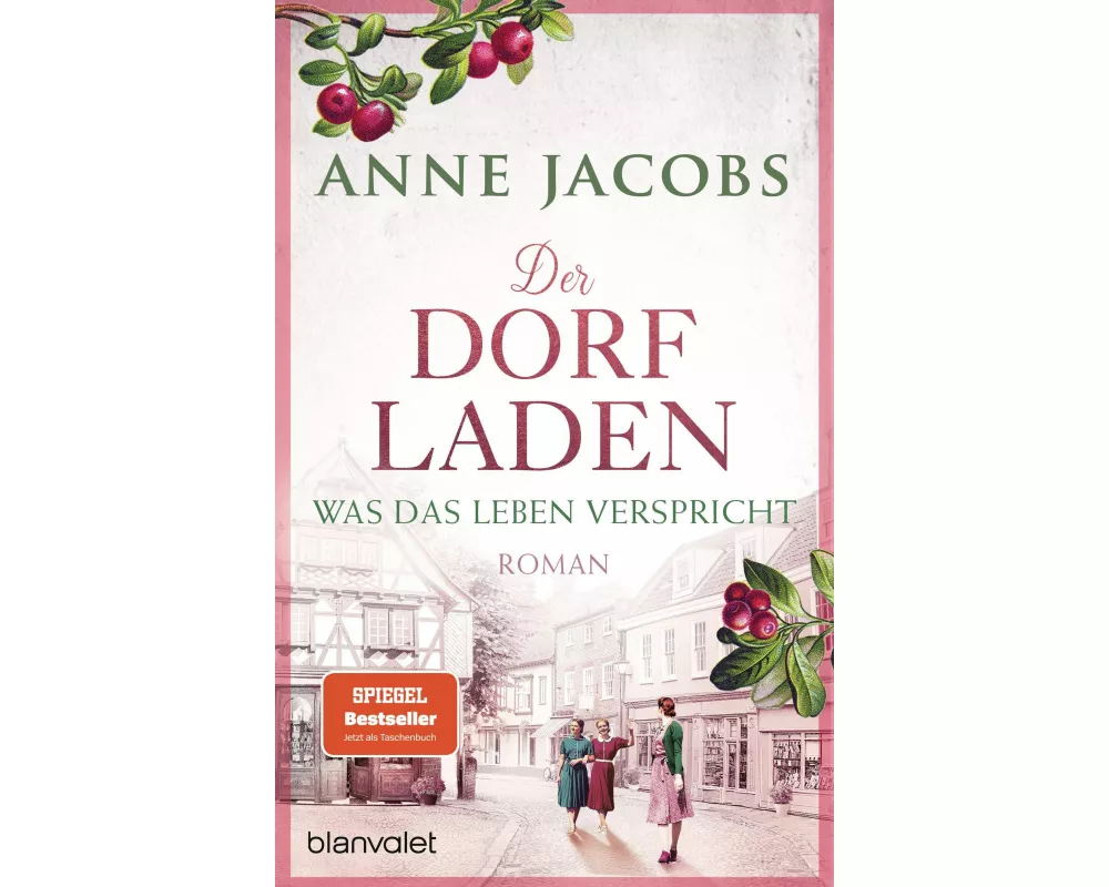 Der Dorfladen - Was das Leben verspricht