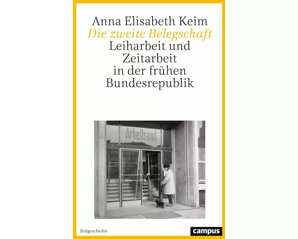 Die zweite Belegschaft