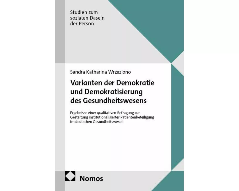 Varianten der Demokratie und Demokratisierung des Gesundheitswesens