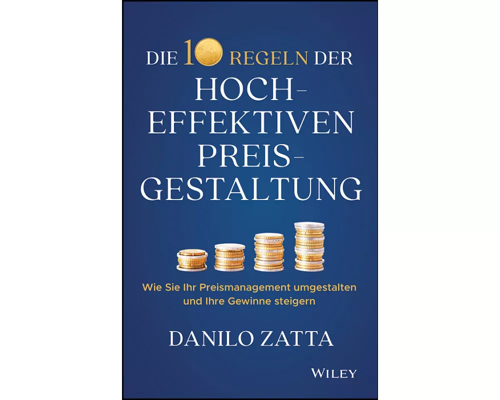 Die 10 Regeln der hocheffektiven Preisgestaltung