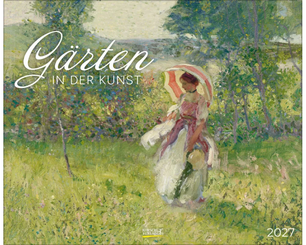 Gärten in der Kunst 2027