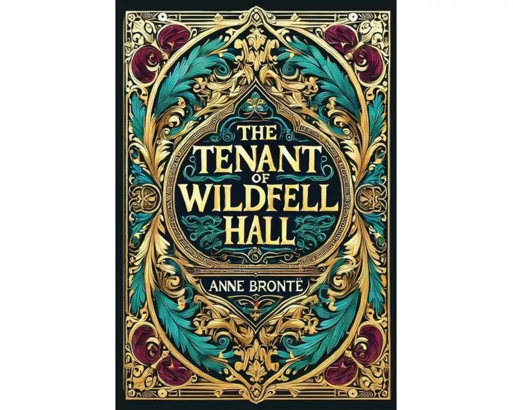 The Tenant of Wildfell Hall (Collector's Edition) (Laminated Hardback with Jacket)