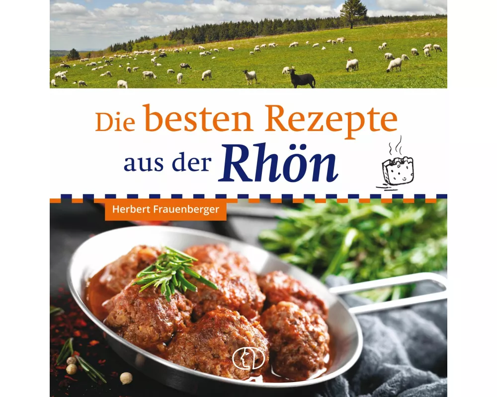 Die besten Rezepte aus der Rhön