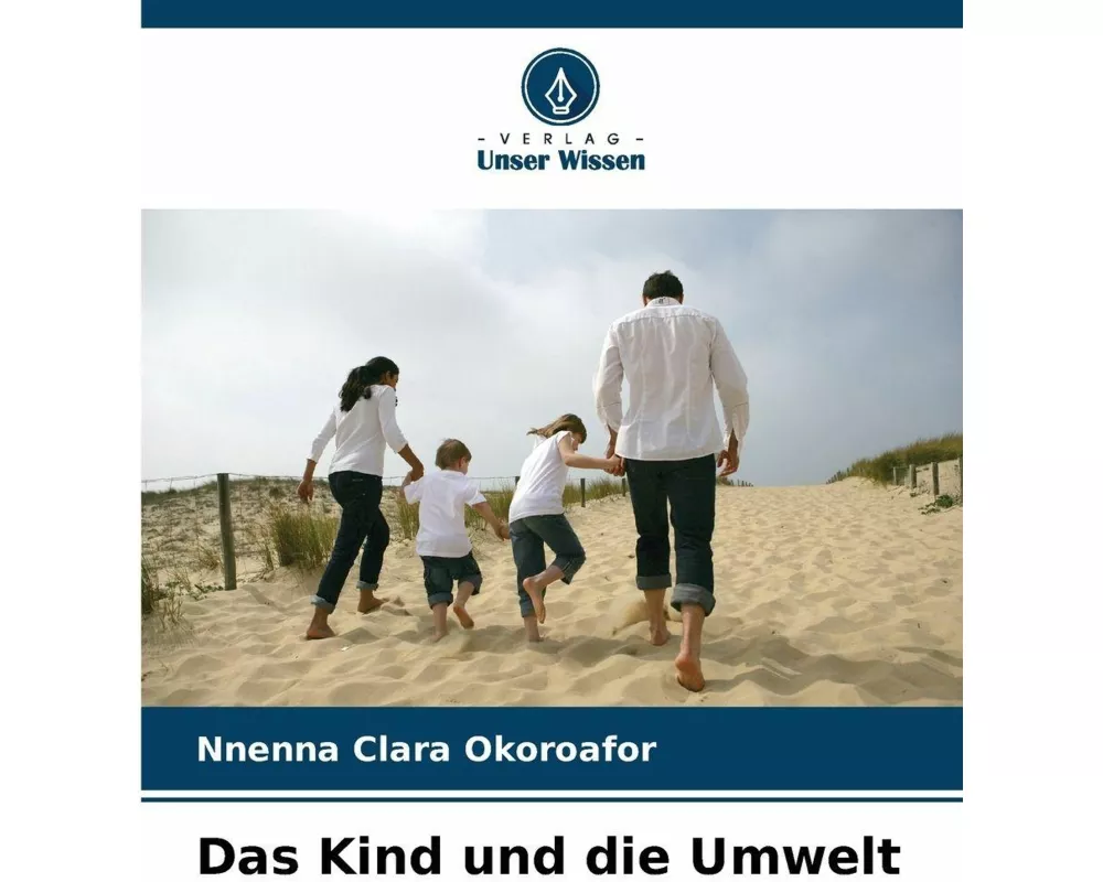 Das Kind und die Umwelt