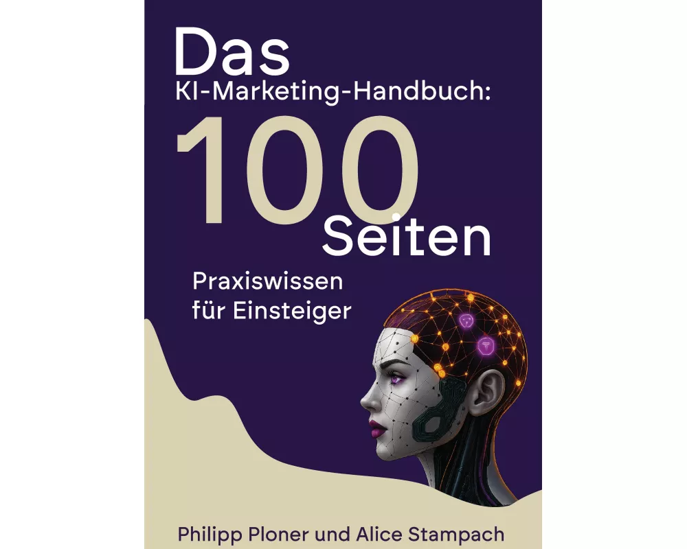 Das KI-Marketing-Handbuch
